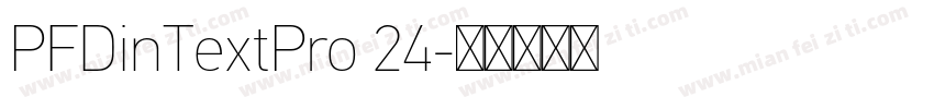 PFDinTextPro 24字体转换